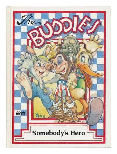 9780824980634: The Buddies in Somebody's Hero
