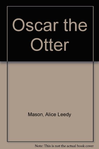 Stock image for Oscar the Otter for sale by Wonder Book