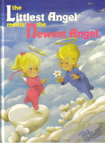 Imagen de archivo de The Littlest Angel Meets the Newest Angel a la venta por BookHolders