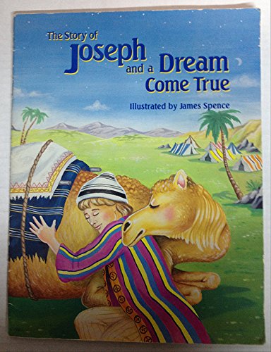 Beispielbild fr The Story of Joseph and a Dream Come True zum Verkauf von JR Books