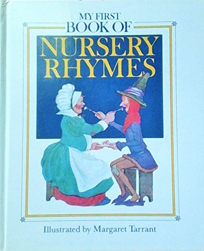 Imagen de archivo de My First Book of Nursery Rhymes a la venta por Once Upon A Time Books