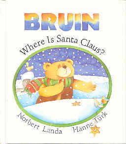 Beispielbild fr Where is Santa Claus? (Bruin) zum Verkauf von Wonder Book