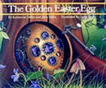 Imagen de archivo de The Golden Easter Egg a la venta por Coas Books