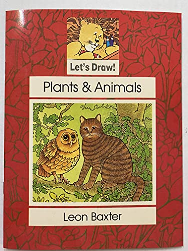 Beispielbild fr Plants and Animals (Let's Draw) zum Verkauf von Once Upon A Time Books