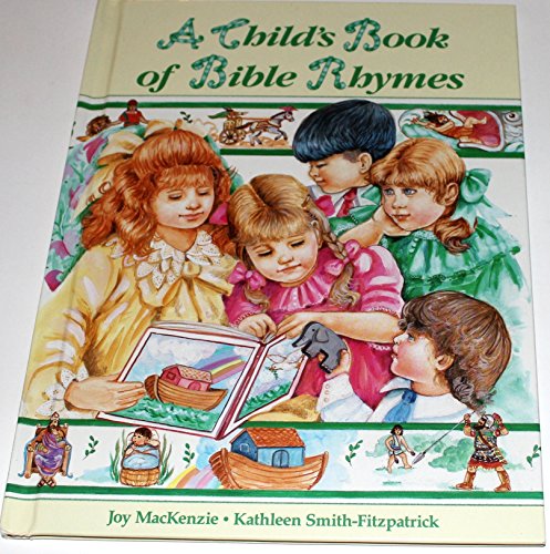 Imagen de archivo de A Child's Book of Bible Rhymes a la venta por UHR Books