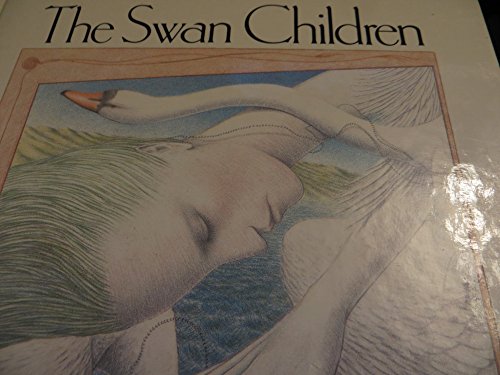 Stock image for The Swan Children for sale by Your Online Bookstore
