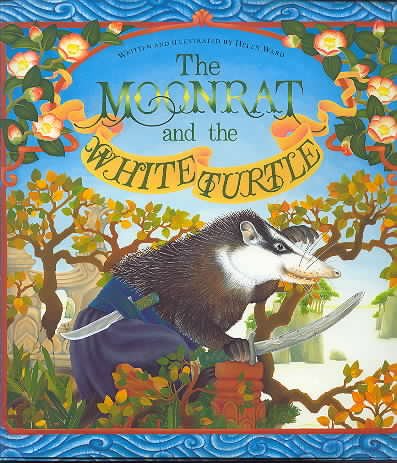 Imagen de archivo de The Moonrat and the White Turtle a la venta por Better World Books