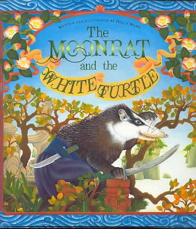 Stock image for The Moonrat and the White Turtle for sale by Better World Books