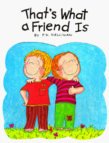 Beispielbild fr That's What a Friend Is zum Verkauf von Your Online Bookstore