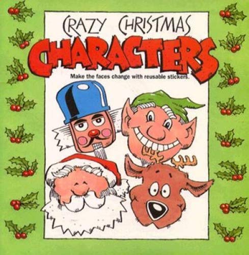 9780824985226: Crazy Christmas Characters (Sticker Book)