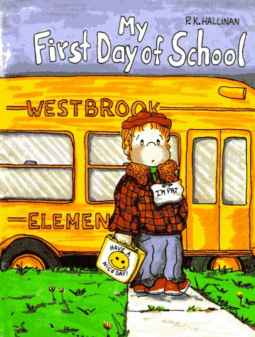 Imagen de archivo de My First Day of School a la venta por Better World Books