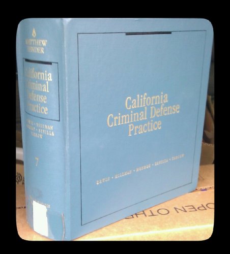 California Criminal Defense Practice (9780825011719) by Richard E Erwin