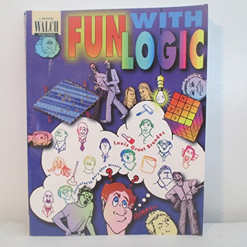 Imagen de archivo de Fun With Logic: Student Book a la venta por Once Upon A Time Books