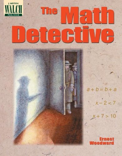 The Math Detective: A Reproducible Teacher's Book (9780825103445) by Ernest Woodward