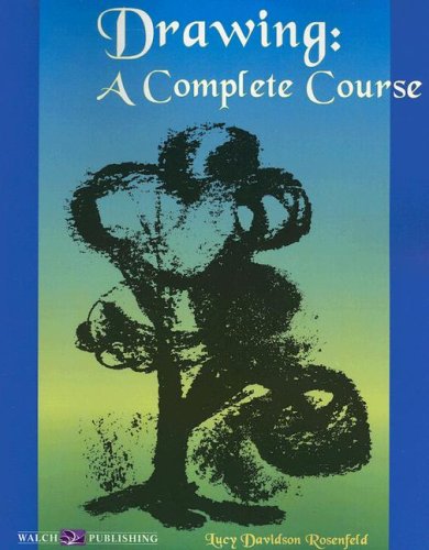 Stock image for Drawing: A Complete Course for sale by ThriftBooks-Dallas