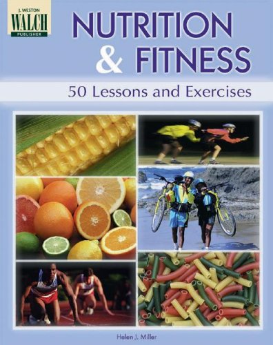 Beispielbild fr Nutrition and Fitness: 50 Lessons and Exercises zum Verkauf von BooksRun