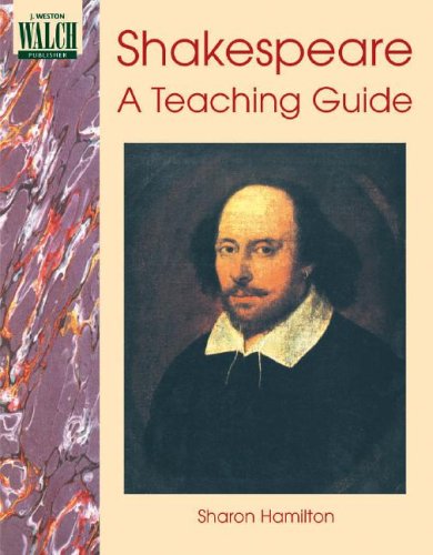 Shakespeare: A Teaching Guide (9780825121579) by Sharon Hamilton