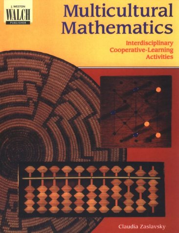 Stock image for Multicultural Mathematics: Interdisciplinary Cooperative-Learning Activities Grades 6-9 for sale by BookHolders