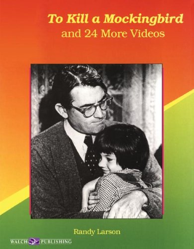 9780825123047: To Kill a Mockingbird and 24 More Videos: Language Arts Activities for Middle School