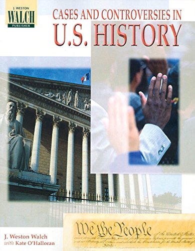 Beispielbild fr Cases And Controversies In U.s. History: Grades 7-9 zum Verkauf von Better World Books