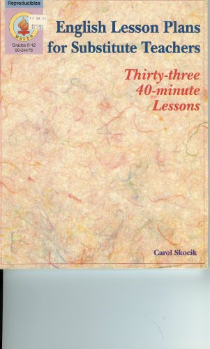 Stock image for English lesson plans for substitute teachers: Thirty-three 40-minute lessons for sale by Wonder Book