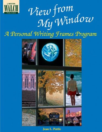 Stock image for View From My Window: A Personal Writing Frames Program:grades 7-9 for sale by -OnTimeBooks-