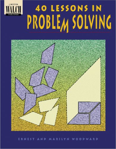 Stock image for 40 Lessons in Problem Solving for sale by HPB-Red