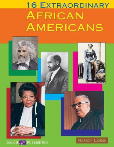 Stock image for 16 Extraordinary African Americans for sale by Better World Books