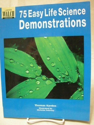 Stock image for 75 Easy Life Science Demonstrations for sale by Better World Books: West
