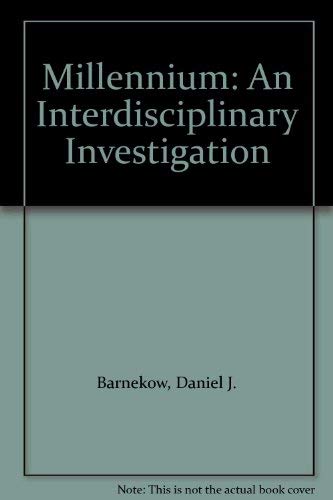 9780825129087: Millennium: An Interdisciplinary Investigation