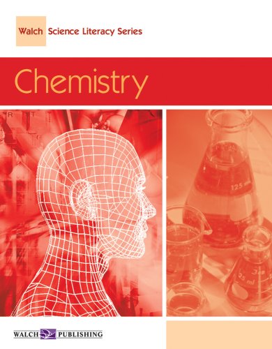 Chemistry, Grade 6-8 (Walch Science Literacy Series) (9780825133114) by David Newton