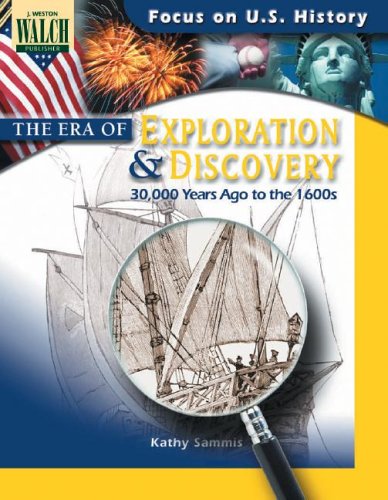 9780825133343: Focus On U.s. History: The Era Of Exploration And Discovery:grades 7-9