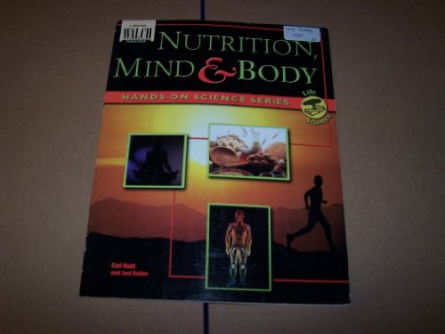 Beispielbild fr Hands-on Science: Nutrition, Mind, & Body zum Verkauf von Eatons Books and Crafts