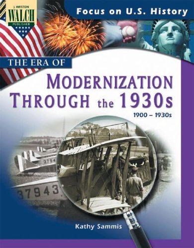 Stock image for Focus On U.s. History: The Era Of Modernization Through The 1930s for sale by SecondSale