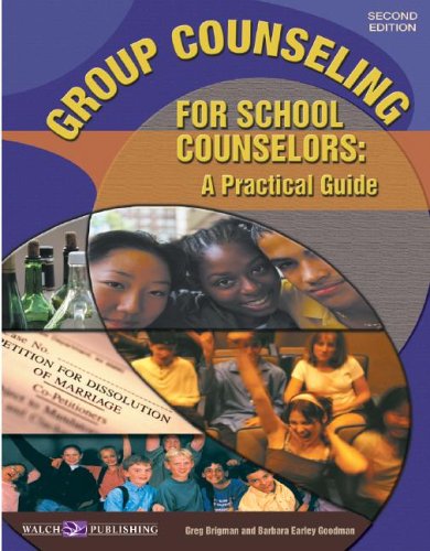 Stock image for Group Counseling for School Counselors: A Practical Guide for sale by ZBK Books