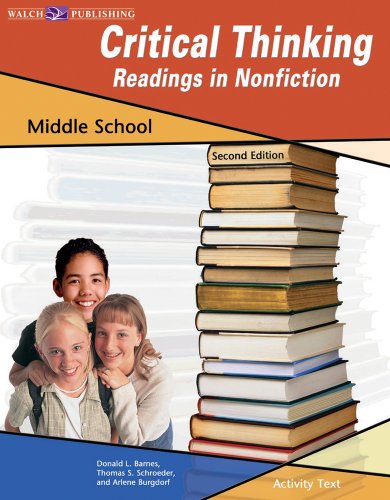 Critical Thinking: Readings in Non-Fiction Middle School (9780825143472) by Donald L. Barnes