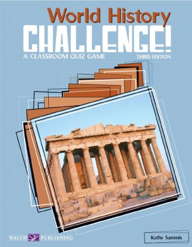 Stock image for World History Challenge-A Classroom Quiz Game, 3rd Edition for sale by Wonder Book