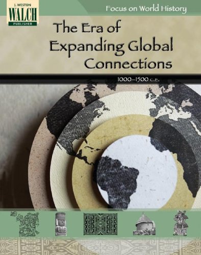 Stock image for Focus on World History: The Era of Expanding Global Connections for sale by Your Online Bookstore