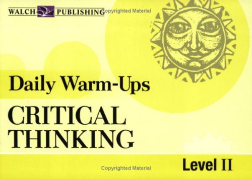 Beispielbild fr Daily Warm-Ups for Critical Thinking zum Verkauf von Better World Books