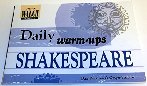 Imagen de archivo de Daily Warm-Ups for Shakespeare a la venta por ThriftBooks-Dallas