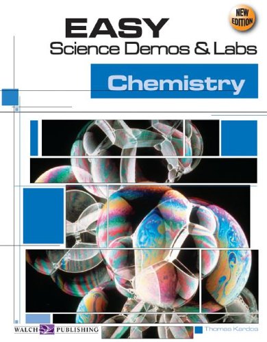 Stock image for Easy Science Demos Labs For Chemistry (Easy Science Demos and Labs Series Ser) for sale by Books of the Smoky Mountains