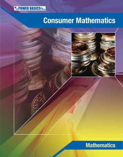 Stock image for Power Basics Consumer Mathematics for sale by HPB-Red