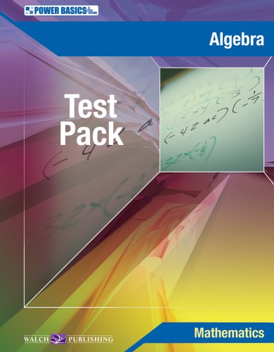 Stock image for Algebra Test Pack (Mathematics Power Basics series) for sale by Wonder Book