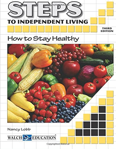 Stock image for Steps to Independent Living: How to Stay Healthy for sale by HPB-Red