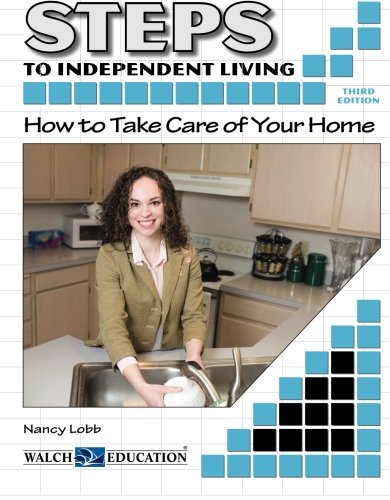 9780825164972: Steps to Independent Living: How to Take Care of Your Home