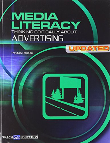 Imagen de archivo de Media Literacy : Thinking Critically about Advertising a la venta por Better World Books