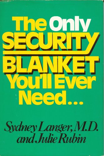 9780825300530: The Only Security Blanket You'll Ever Need