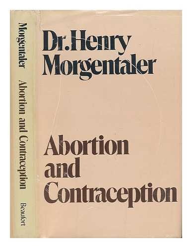 Stock image for Abortion and Contraception for sale by UHR Books