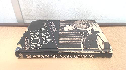 Stock image for The Mystery of Georges Simenon: A Biography for sale by UHR Books