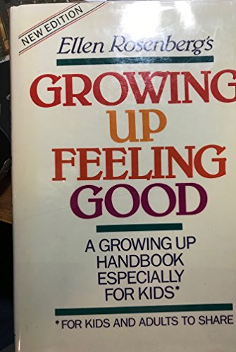 Imagen de archivo de Ellen Rosenberg's Growing Up Feeling Good a la venta por Take Five Books